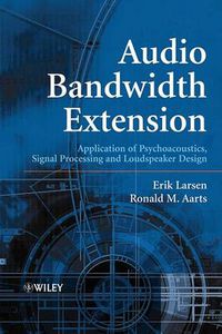 Cover image for Signal Bandwidth Extension for Applications in Audio Signal Processing