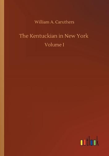 Cover image for The Kentuckian in New York