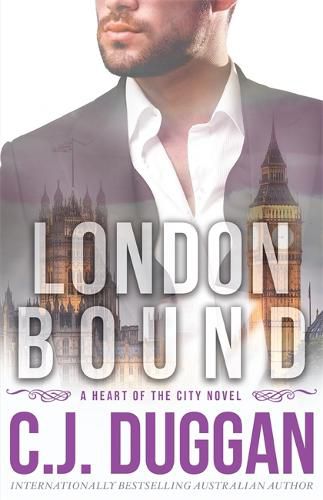 Cover image for London Bound: A Heart of the City romance Book 3