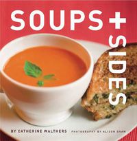 Cover image for Soups + Sides