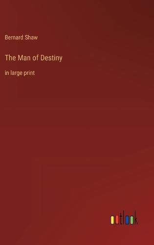 Cover image for The Man of Destiny