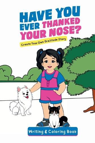 Cover image for Have You Ever Thanked Your Nose