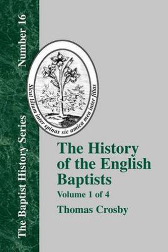 Cover image for History of the English Baptists - Vol. 1