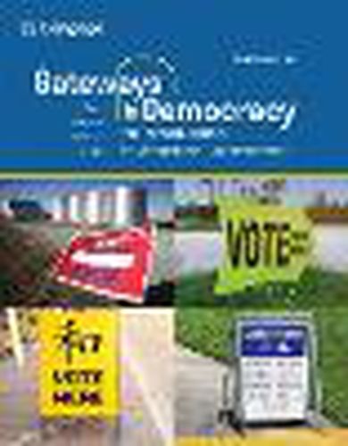 Gateways to Democracy: An Introduction to American Government, Enhanced