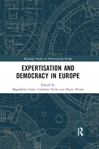 Cover image for Expertisation and Democracy in Europe