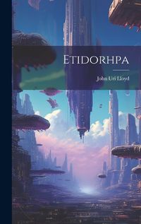 Cover image for Etidorhpa