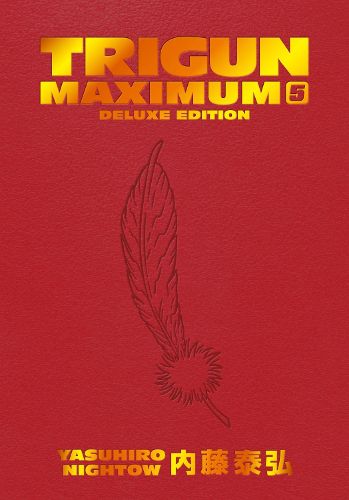 Cover image for Trigun Maximum Deluxe Edition Volume 5