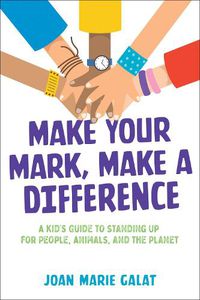 Cover image for Make Your Mark, Make a Difference