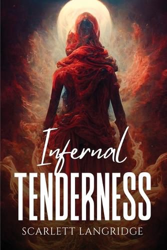 Cover image for Infernal tenderness