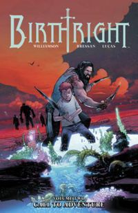 Cover image for Birthright Volume 2: Call to Adventure