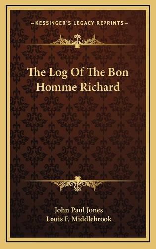 Cover image for The Log of the Bon Homme Richard