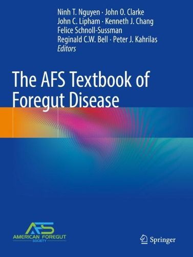 Cover image for The AFS Textbook of Foregut Disease