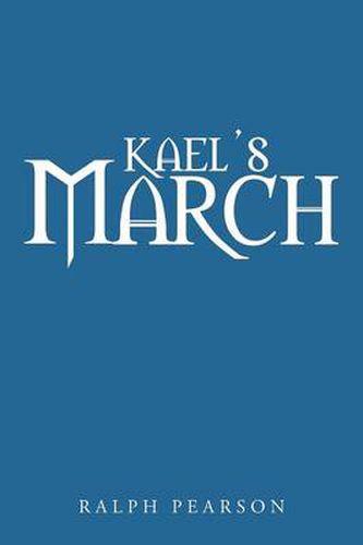 Cover image for Kael's March