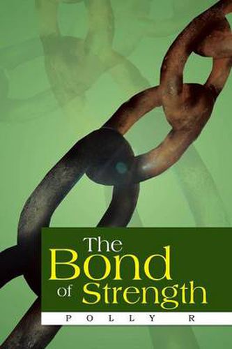 Cover image for The Bond of Strength