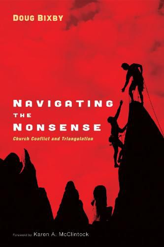 Navigating the Nonsense: Church Conflict and Triangulation