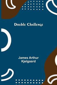 Cover image for Double Challenge