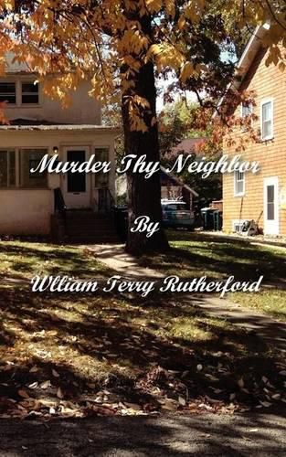 Cover image for Murder Thy Neighbor