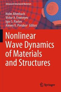 Cover image for Nonlinear Wave Dynamics of Materials and Structures