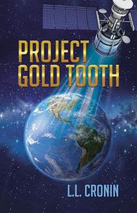 Cover image for Project Gold Tooth: Book One