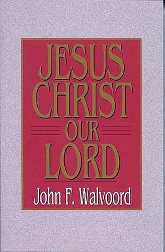 Cover image for Jesus Christ Our Lord