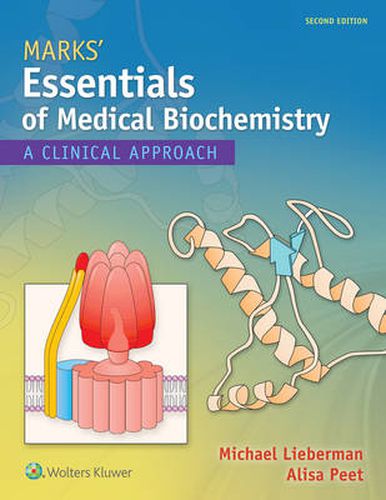 Cover image for Marks' Essentials of Medical Biochemistry: A Clinical Approach