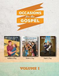 Cover image for Occasions for the Gospel Volume 1: Filling a Little Space, Neither Death Nor Life, Our Father's House