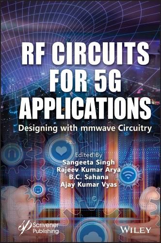 Cover image for RF Circuits for 5G Applications: Designing with mm  Wave Circuitry