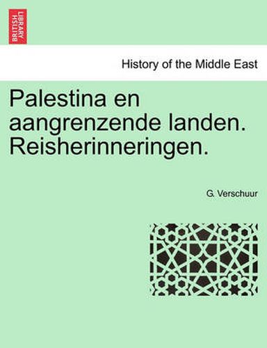 Cover image for Palestina En Aangrenzende Landen. Reisherinneringen.