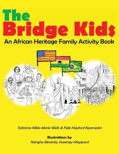 Cover image for The Bridge Kids: An African Heritage Family Activity Book