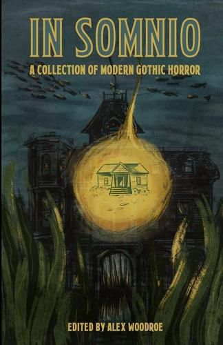 Cover image for In Somnio: A Collection of Modern Gothic Horror