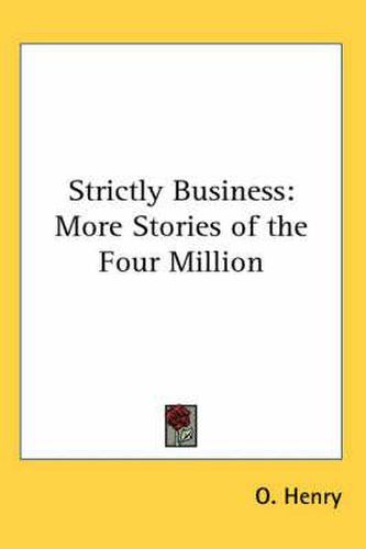 Cover image for Strictly Business: More Stories of the Four Million