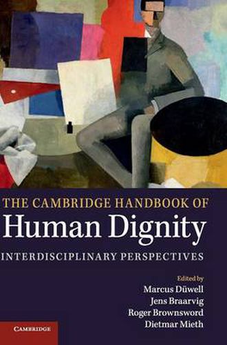 Cover image for The Cambridge Handbook of Human Dignity: Interdisciplinary Perspectives