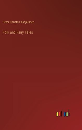 Folk and Fairy Tales