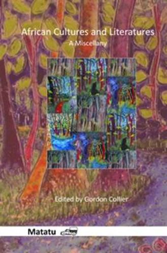 Cover image for African Cultures and Literatures: A Miscellany