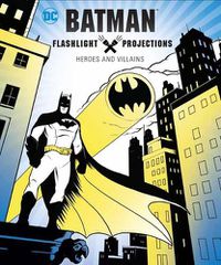 Cover image for Batman: Flashlight Projections