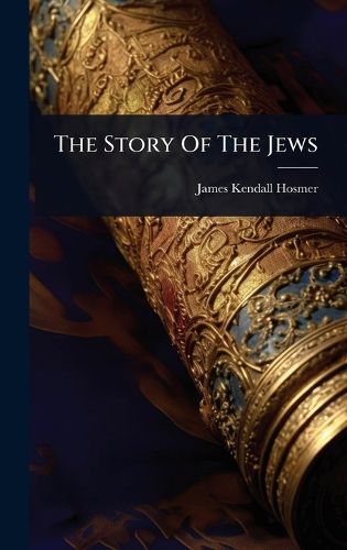 Cover image for The Story Of The Jews