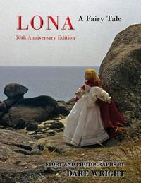 Cover image for Lona: A Fairy Tale: 50th Anniversary Edition