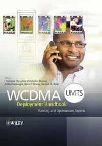 Cover image for WCDMA (UMTS) Deployment Handbook: Planning and Optimization Aspects