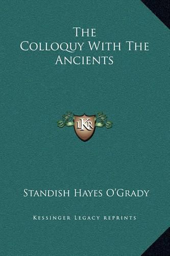 Cover image for The Colloquy with the Ancients