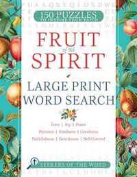 Cover image for Fruit of the Spirit Large Print Word Search