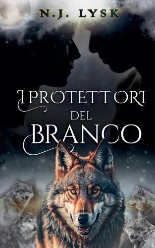 Cover image for I Protettori del Branco