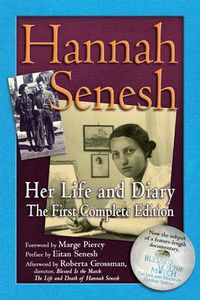 Cover image for Hannah Senesh: Her Life and Diary, the First Complete Edition