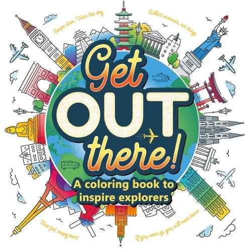 Cover image for Get Out There: Adult Coloring Book