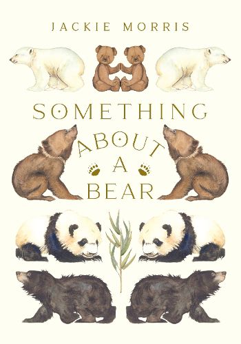 Cover image for Something About A Bear