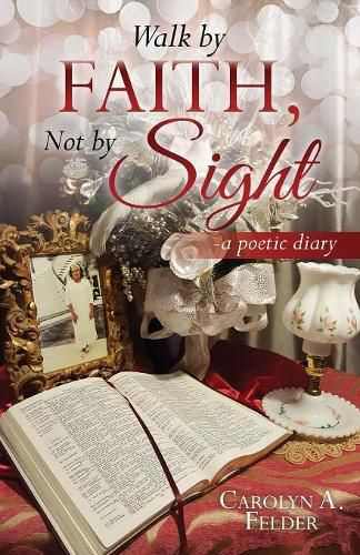 Cover image for Walk by Faith, Not by Sight