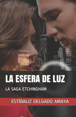 Cover image for La Esfera de Luz: La Saga Etchingham