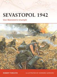 Cover image for Sevastopol 1942: Von Manstein's triumph