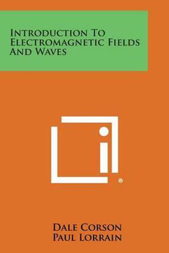 Cover image for Introduction to Electromagnetic Fields and Waves