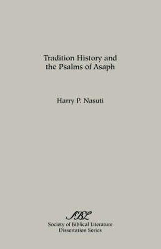 Cover image for Tradition History and the Psalms of Asaph