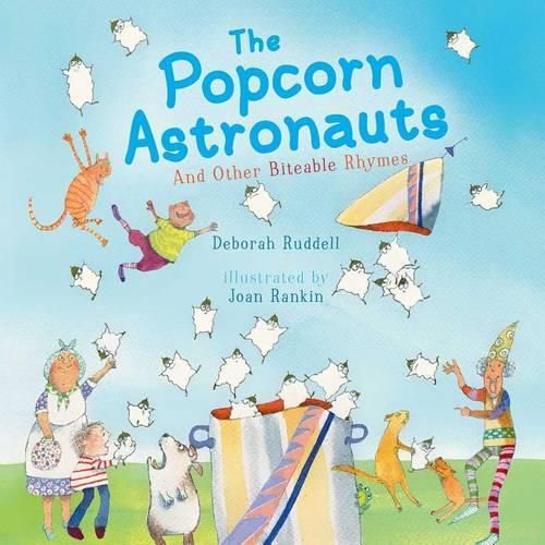 Cover image for The Popcorn Astronauts: And Other Biteable Rhymes